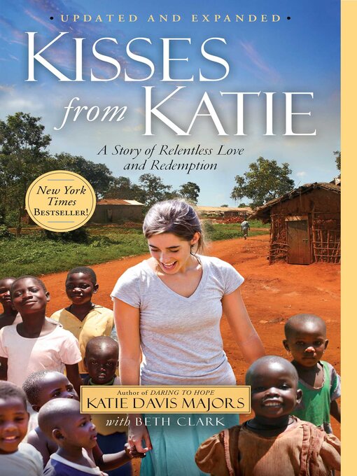 Title details for Kisses from Katie by Katie J. Davis - Wait list